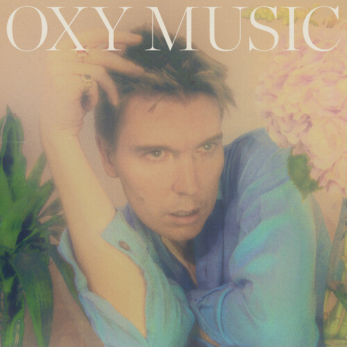 Alex Cameron: Oxy Music (teal)