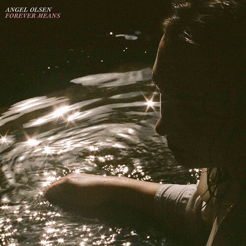 Angel Olsen: Forever Means