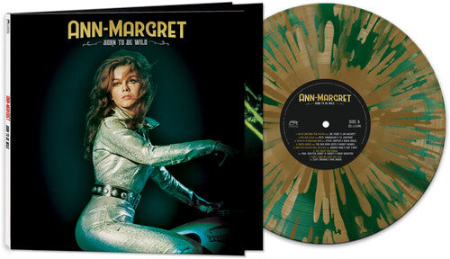 Ann-Margret: Born To Be Wild - Green/gold Splatter